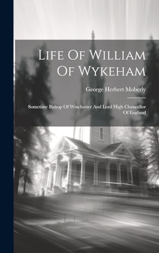 Stock image for Life Of William Of Wykeham for sale by PBShop.store US