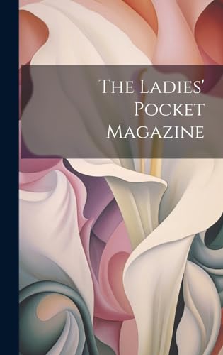 Stock image for The The Ladies' Pocket Magazine for sale by PBShop.store US