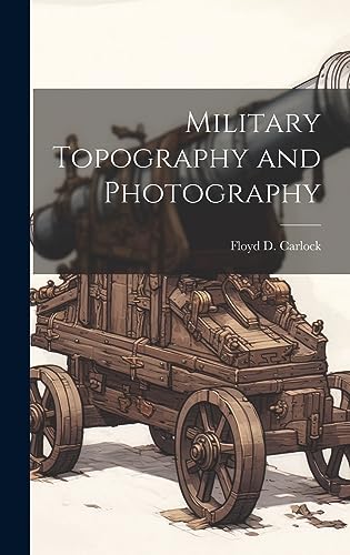 Stock image for Military Topography and Photography for sale by THE SAINT BOOKSTORE