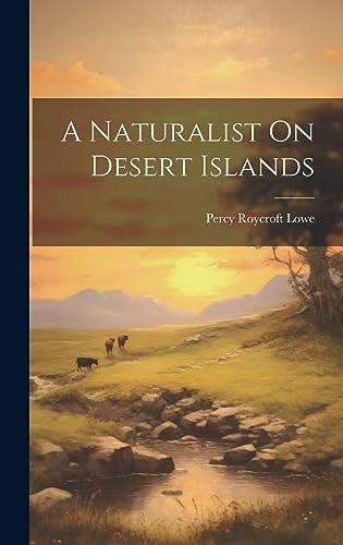 Stock image for A Naturalist On Desert Islands for sale by THE SAINT BOOKSTORE
