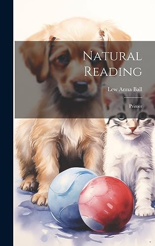 Stock image for Natural Reading: Primer for sale by Ria Christie Collections