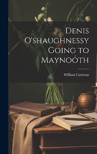 Stock image for Denis O'shaughnessy Going to Maynooth for sale by THE SAINT BOOKSTORE