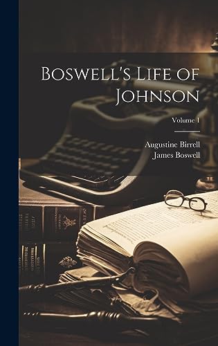 Stock image for Boswell's Life of Johnson; Volume 1 for sale by ALLBOOKS1