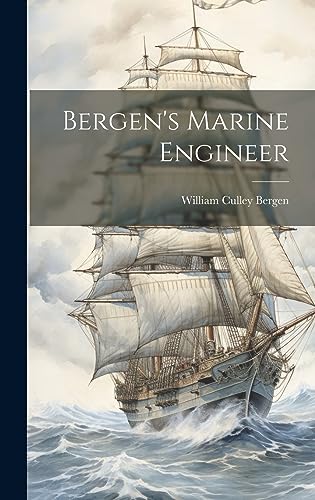 Stock image for Bergen's Marine Engineer for sale by THE SAINT BOOKSTORE