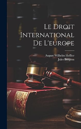 Stock image for Le Droit International De L'europe for sale by GreatBookPrices