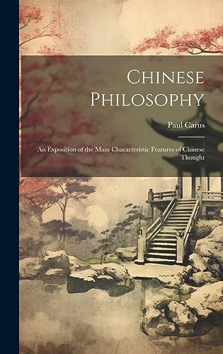 Imagen de archivo de Chinese Philosophy: An Exposition of the Main Characteristic Features of Chinese Thought (Lithuanian Edition) a la venta por Ria Christie Collections