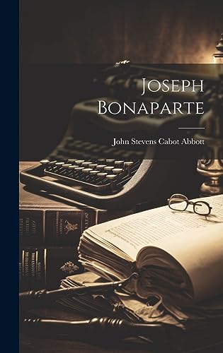 Stock image for Joseph Bonaparte for sale by THE SAINT BOOKSTORE