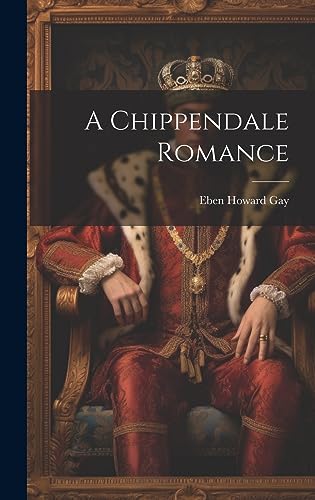 9781020310454: A Chippendale Romance