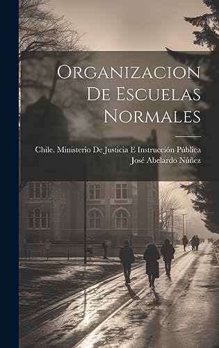 Imagen de archivo de ORGANIZACION DE ESCUELAS NORMALES. a la venta por KALAMO LIBROS, S.L.