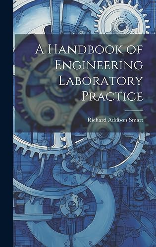 Stock image for A Handbook of Engineering Laboratory Practice for sale by THE SAINT BOOKSTORE