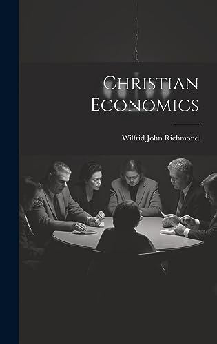 Imagen de archivo de Christian Economics a la venta por THE SAINT BOOKSTORE