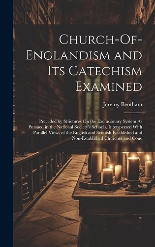Stock image for Church-Of-Englandism and Its Catechism Examined for sale by PBShop.store US
