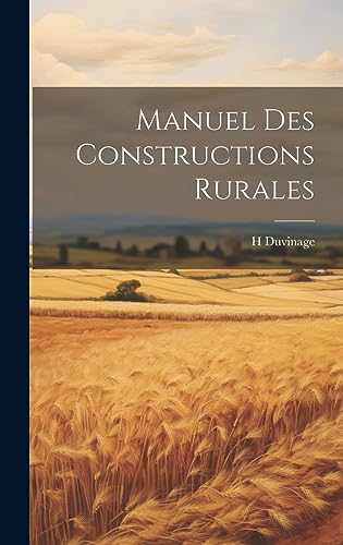 Stock image for Manuel Des Constructions Rurales for sale by PBShop.store US