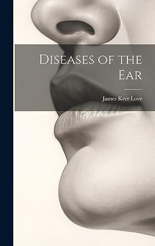 Beispielbild fr Diseases of the Ear zum Verkauf von THE SAINT BOOKSTORE