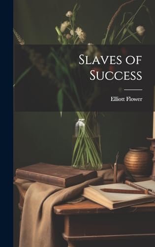 Stock image for Slaves of Success for sale by THE SAINT BOOKSTORE