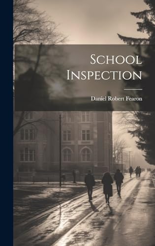Stock image for School Inspection for sale by THE SAINT BOOKSTORE