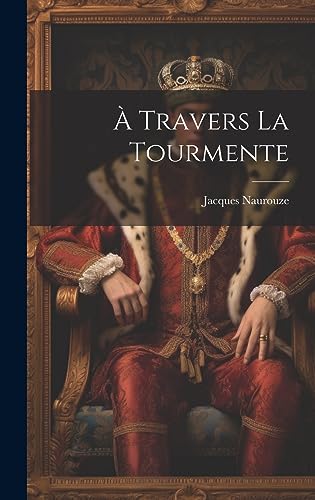 9781020369414:  Travers La Tourmente