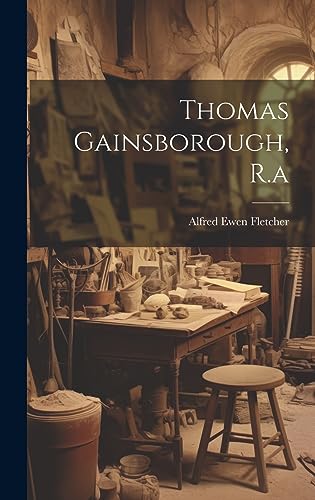 Stock image for Thomas Gainsborough, R.a for sale by THE SAINT BOOKSTORE