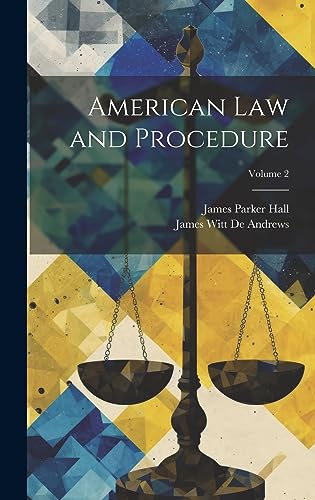 Stock image for American Law and Procedure; Volume 2 for sale by GreatBookPrices