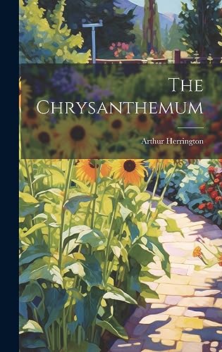 Stock image for The Chrysanthemum for sale by California Books