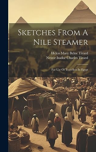 Stock image for Sketches From A Nile Steamer for sale by PBShop.store US