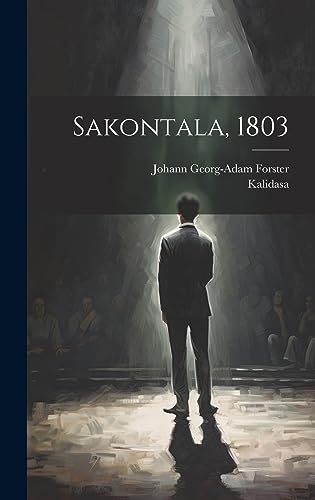 Imagen de archivo de Sakontala, 1803 a la venta por PBShop.store US