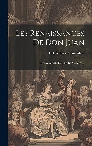 Stock image for Les Renaissances De Don Juan for sale by PBShop.store US