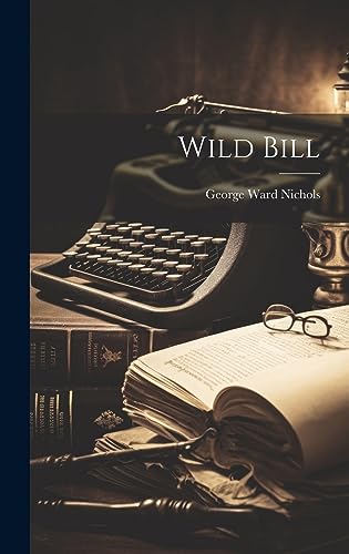 Stock image for Wild Bill for sale by GreatBookPrices