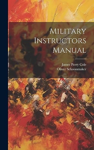 Stock image for Military Instructors Manual for sale by THE SAINT BOOKSTORE