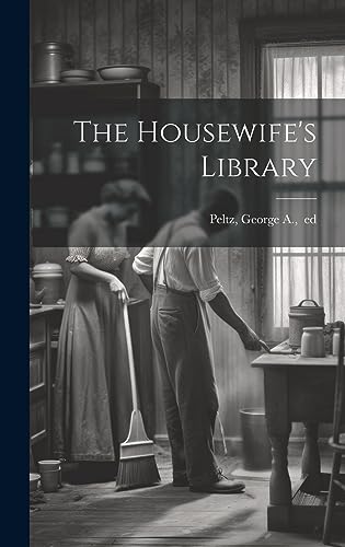 Stock image for The Housewife's Library for sale by THE SAINT BOOKSTORE