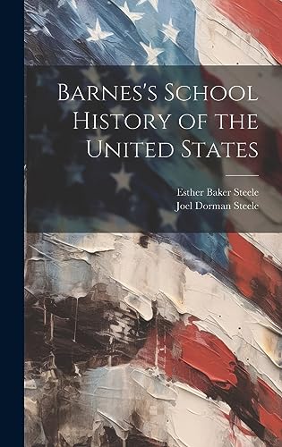9781020485718: Barnes's School History of the United States