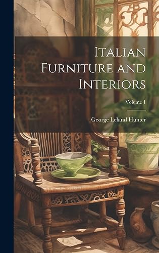 9781020488498: Italian Furniture and Interiors; Volume 1