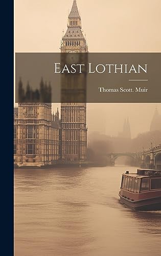 Stock image for East Lothian for sale by THE SAINT BOOKSTORE