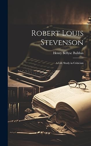 Imagen de archivo de Robert Louis Stevenson; a Life Study in Criticism a la venta por THE SAINT BOOKSTORE