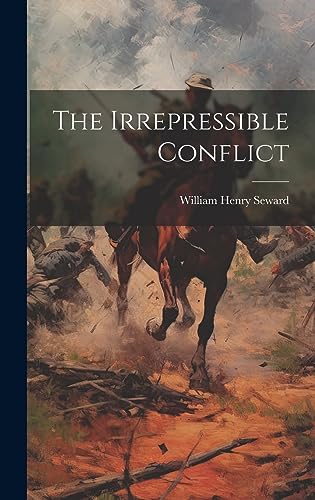 Imagen de archivo de The Irrepressible Conflict a la venta por THE SAINT BOOKSTORE