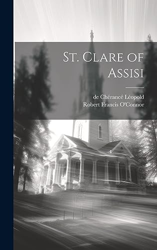 Imagen de archivo de St. Clare of Assisi a la venta por GreatBookPrices