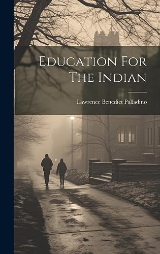 9781020528682: Education For The Indian