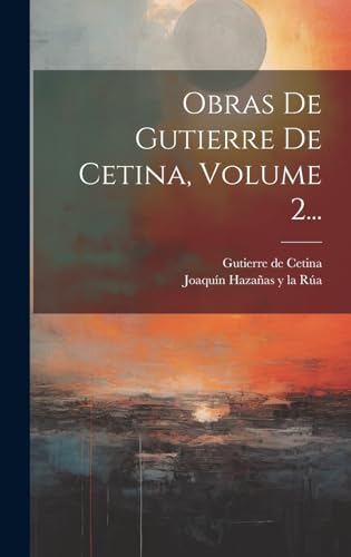 Imagen de archivo de OBRAS DE GUTIERRE DE CETINA, VOLUME 2. a la venta por KALAMO LIBROS, S.L.