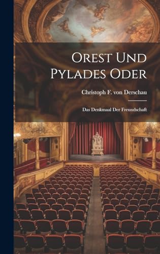 Imagen de archivo de Orest Und Pylades Oder a la venta por PBShop.store US