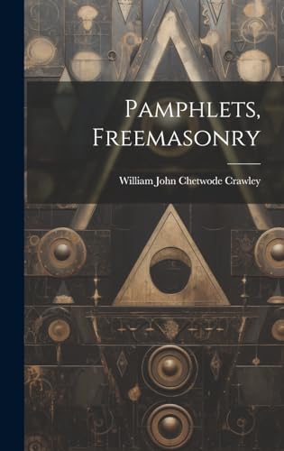 Stock image for Pamphlets, Freemasonry for sale by PBShop.store US