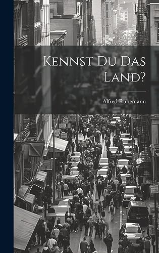 Imagen de archivo de Kennst du das Land? a la venta por THE SAINT BOOKSTORE