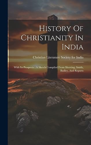 Imagen de archivo de History Of Christianity In India a la venta por PBShop.store US