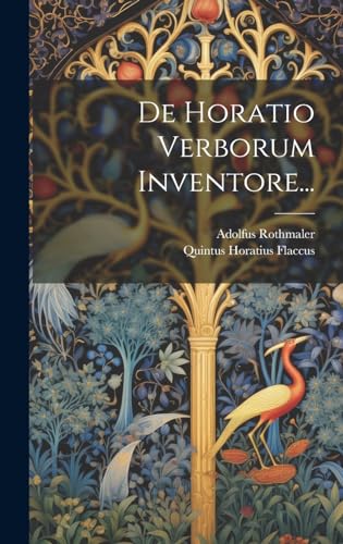 9781020602382: De Horatio Verborum Inventore... (Latin Edition)