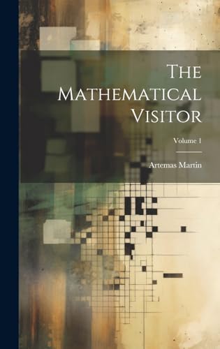 Stock image for The Mathematical Visitor; Volume 1 for sale by THE SAINT BOOKSTORE