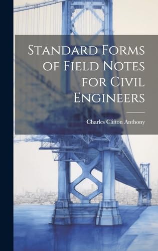 9781020650239: Standard Forms of Field Notes for Civil Engineers