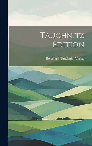 Stock image for Tauchnitz Edition for sale by PBShop.store US