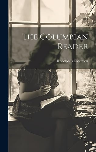 Stock image for The Columbian Reader for sale by THE SAINT BOOKSTORE