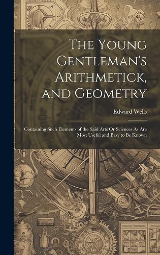 Stock image for The Young Gentleman's Arithmetick, and Geometry for sale by PBShop.store US