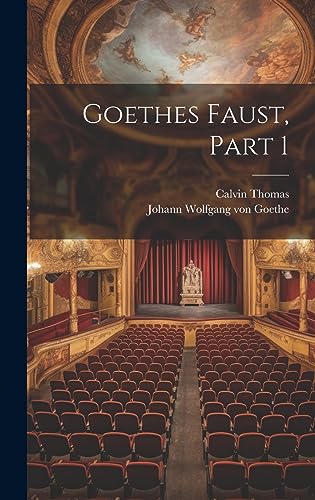 Imagen de archivo de Goethes Faust, Part 1 a la venta por ThriftBooks-Dallas