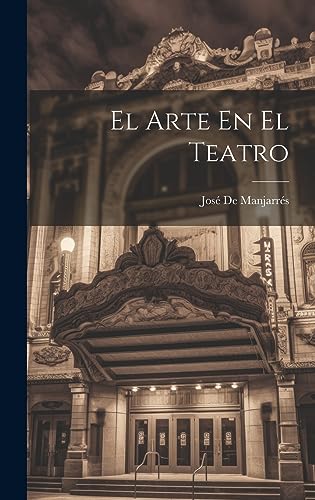 Imagen de archivo de EL ARTE EN EL TEATRO. a la venta por KALAMO LIBROS, S.L.